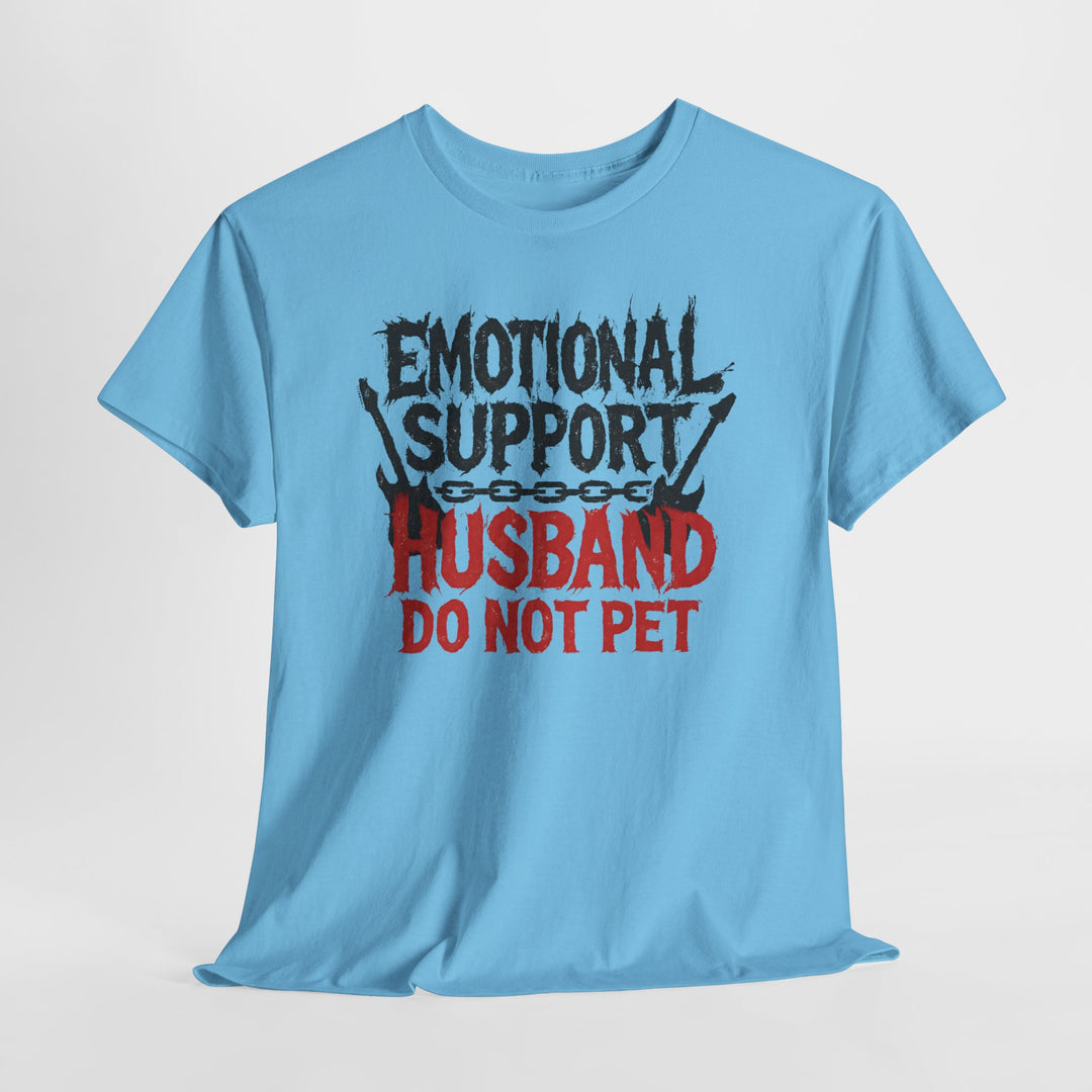 Emotional Support Husband Tee