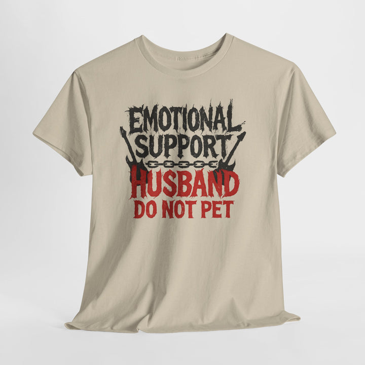 Emotional Support Husband Tee