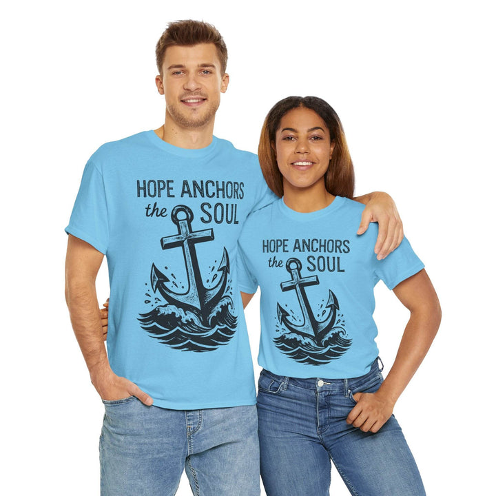 Hope Anchors the Soul T-Shirt - Bold Design - Gutsy Garb