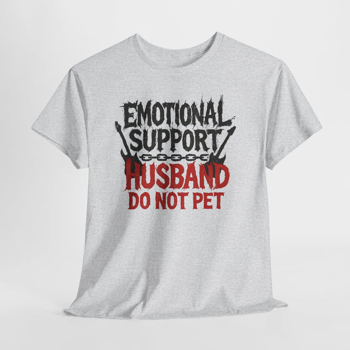 Emotional Support Husband Tee