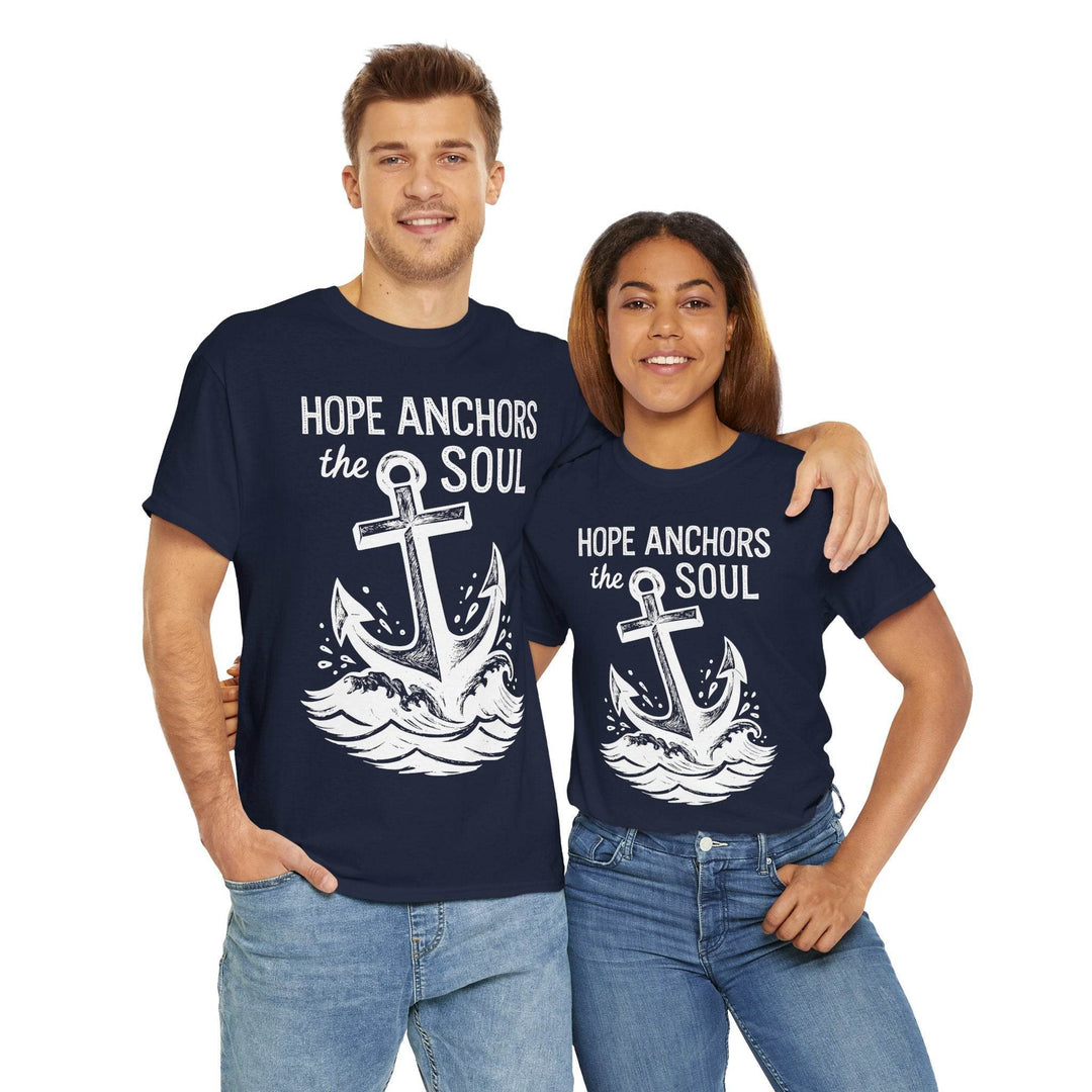 Hope Anchors the Soul T-Shirt - Bold Design - Gutsy Garb