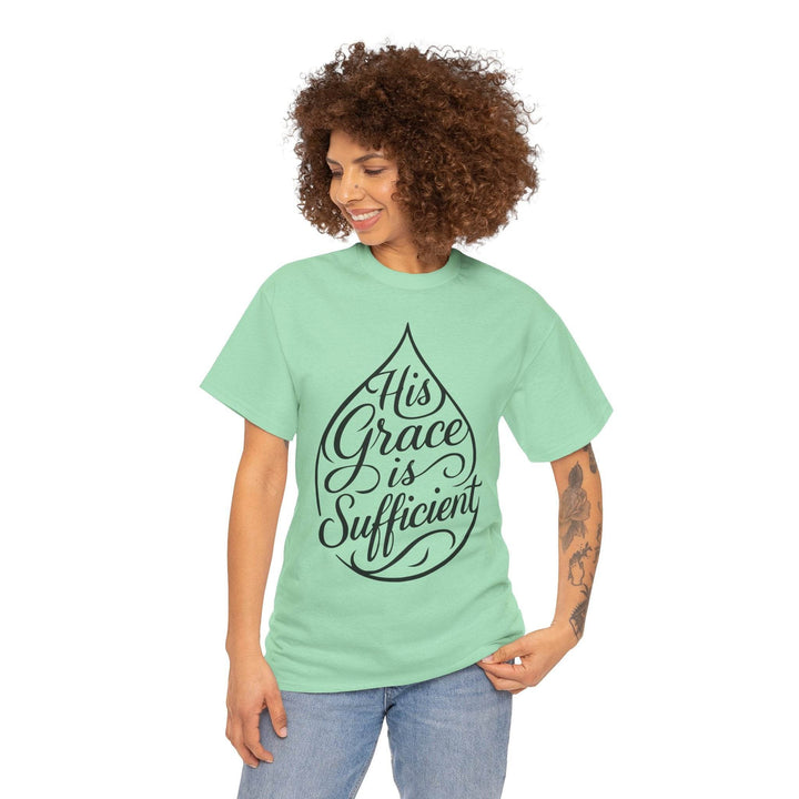 Christian Inspirational T-Shirt - His Grace Is Sufficient - Gutsy Garb