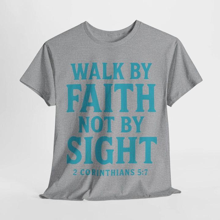 Walk Faith Tee Faith Inspired Motivational T-Shirt - Gutsy Garb