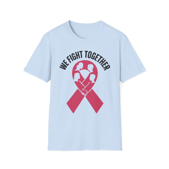 Light blue We Fight Together Inspirational Tee with ribbon and figures symbolizing support