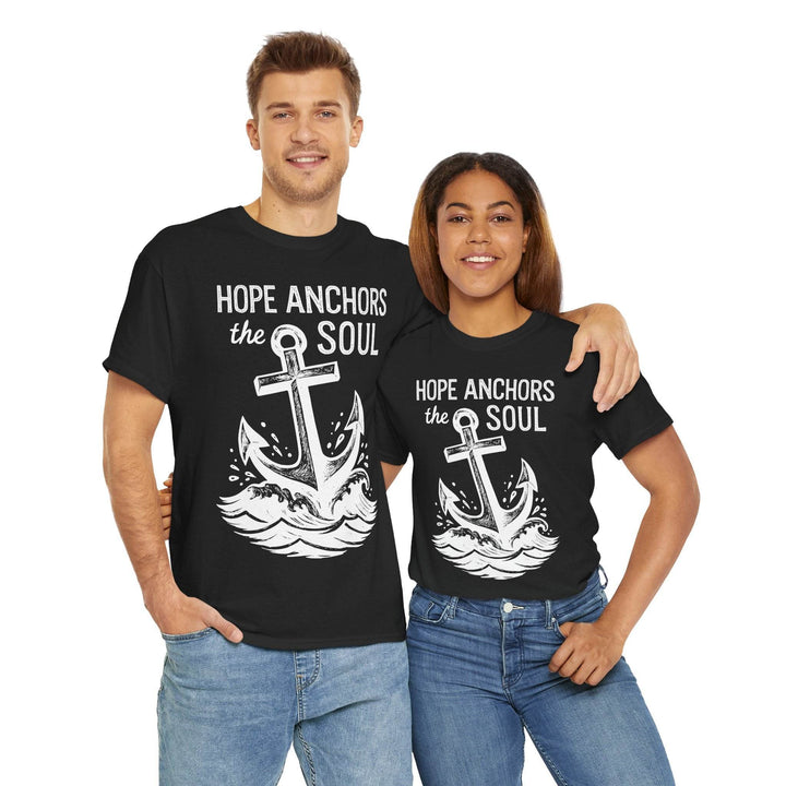 Hope Anchors the Soul T-Shirt - Bold Design - Gutsy Garb
