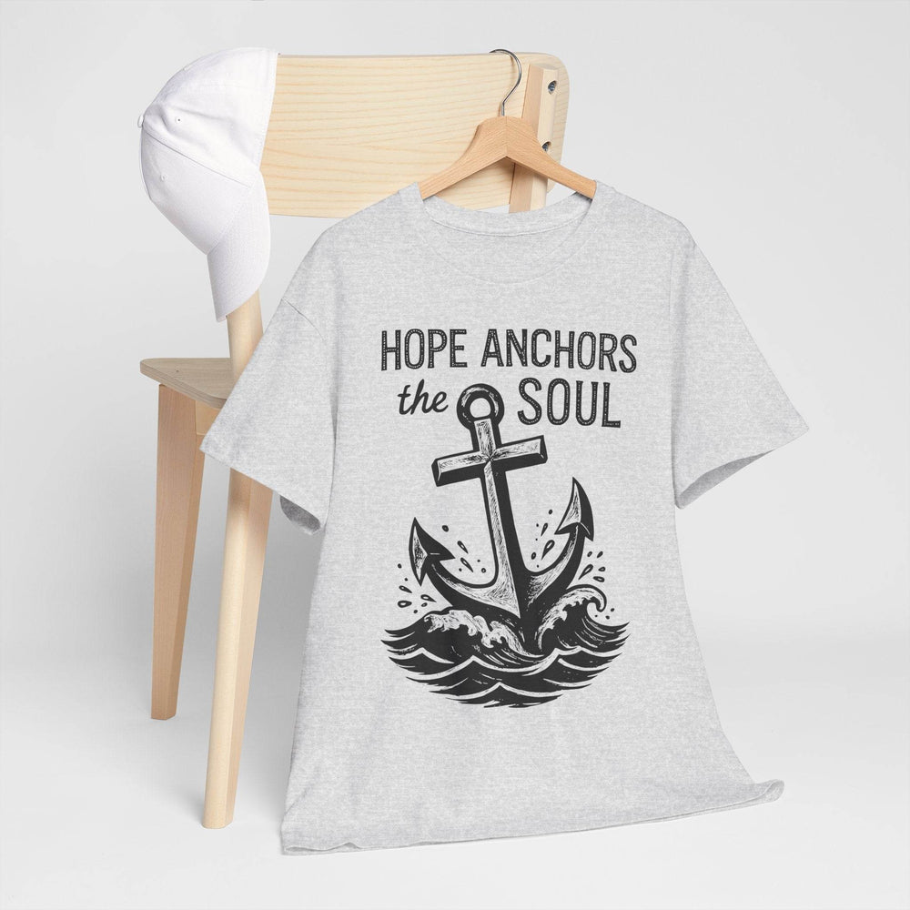 Hope Anchors the Soul T-Shirt - Bold Design - Gutsy Garb