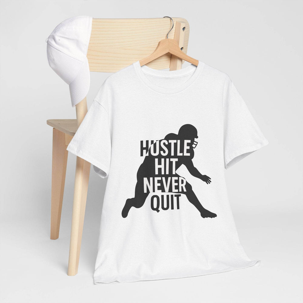 Hustle Hit Never Quit Shirt - Bold Motivational Tee - Gutsy Garb