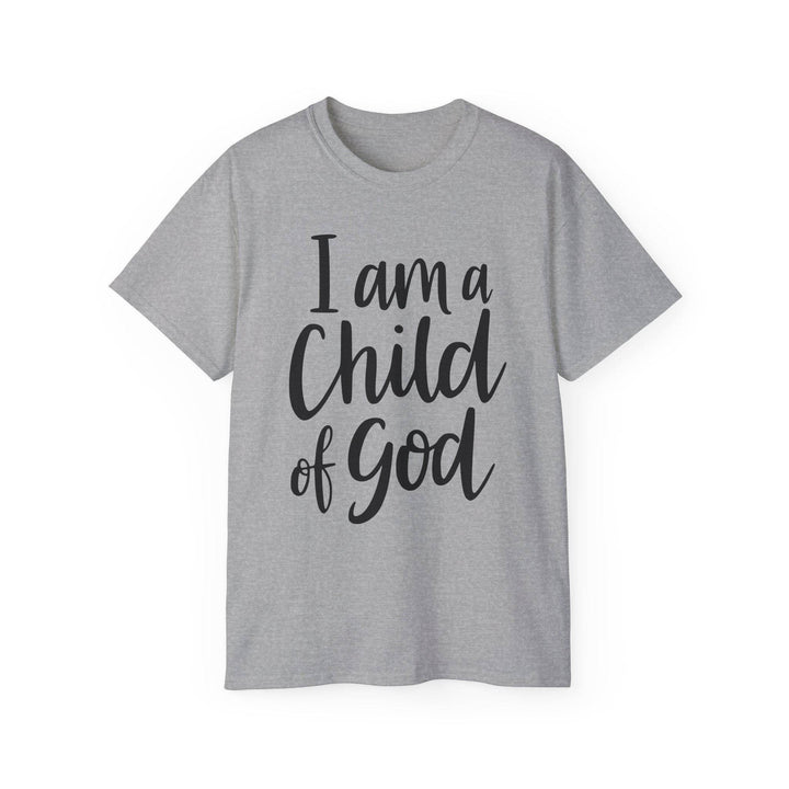 I Am a Child of God Shirt - Bold Faith Tee - Gutsy Garb