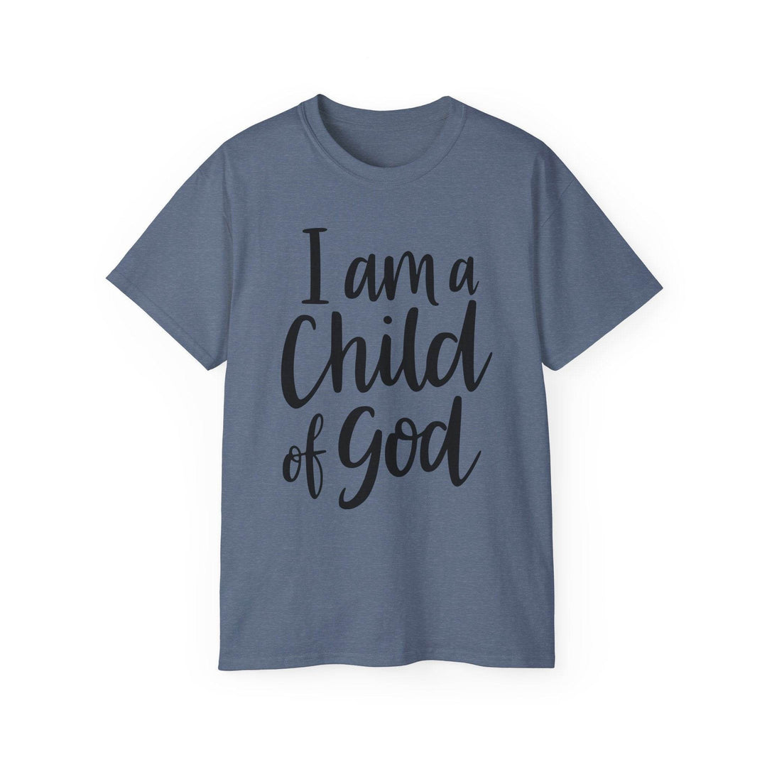 I Am a Child of God Shirt - Bold Faith Tee - Gutsy Garb