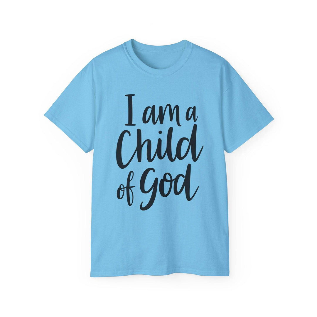 I Am a Child of God Shirt - Bold Faith Tee - Gutsy Garb