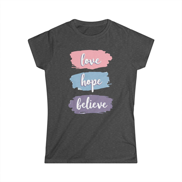 Love Hope Believe T-Shirt - Bold Inspirational Tee - Gutsy Garb
