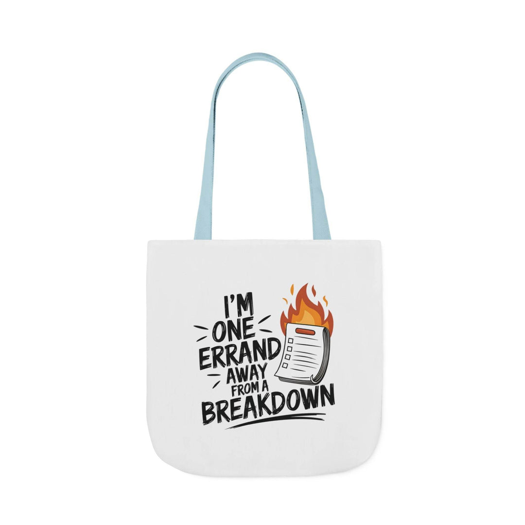 One Errand from Chaos Tote - Colorful Straps - Gutsy Garb
