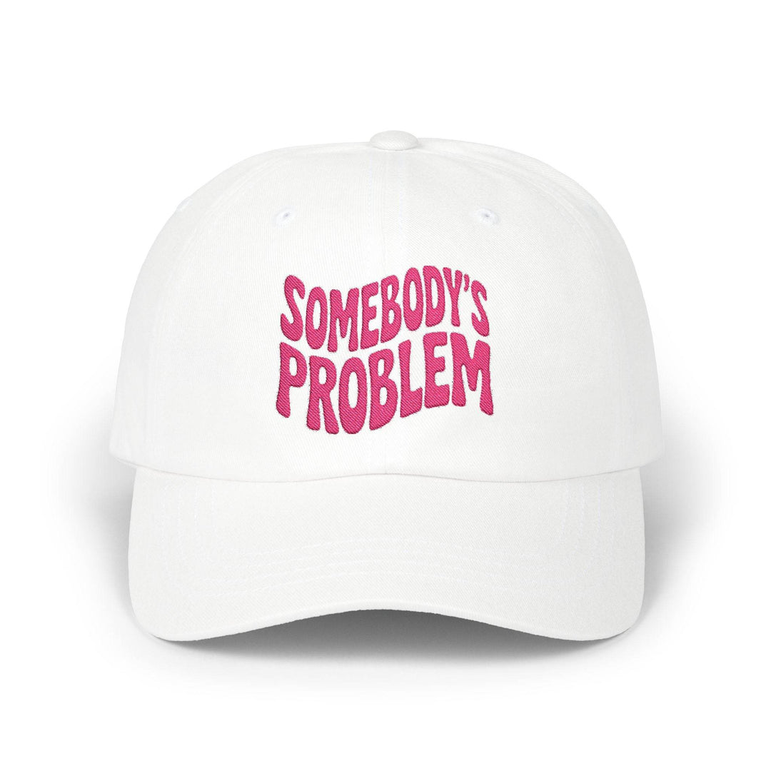 Somebody's Problem Chill Vibes Cap - White Hat - Gutsy Garb