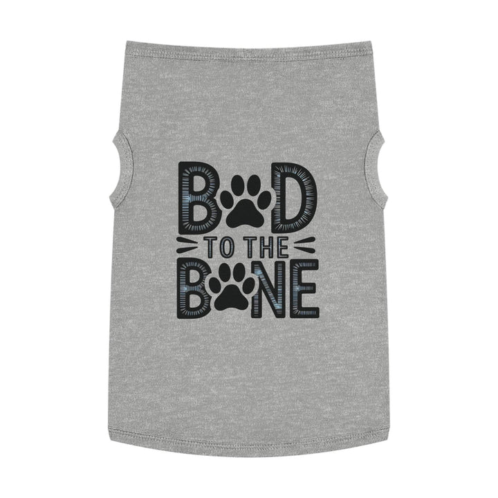 Bad to the Bone Dog Shirt - Bold Pet Tee - Gutsy Garb