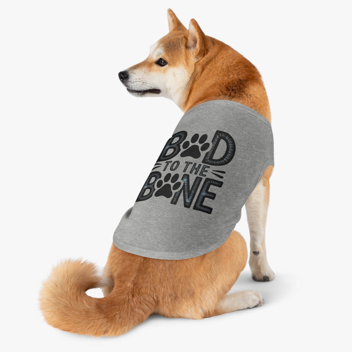 Bad to the Bone Dog Shirt - Bold Pet Tee - Gutsy Garb