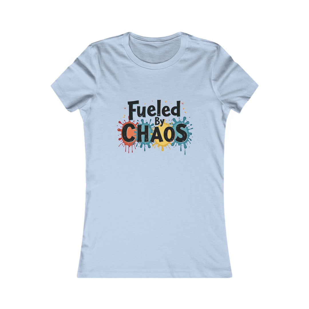 Chaos Driven Chic Shirt - Fueled by Chaos Tee - Gutsy Garb