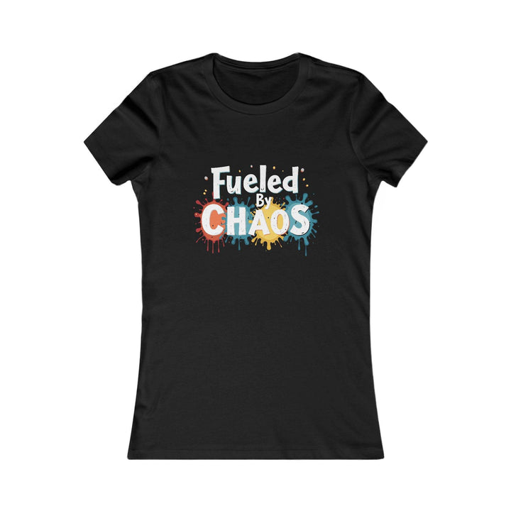 Chaos Driven Chic Shirt - Fueled by Chaos Tee - Gutsy Garb