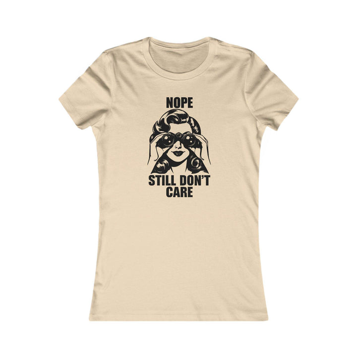 Nope Not Caring Shirt for Women - Bold Tee - Gutsy Garb