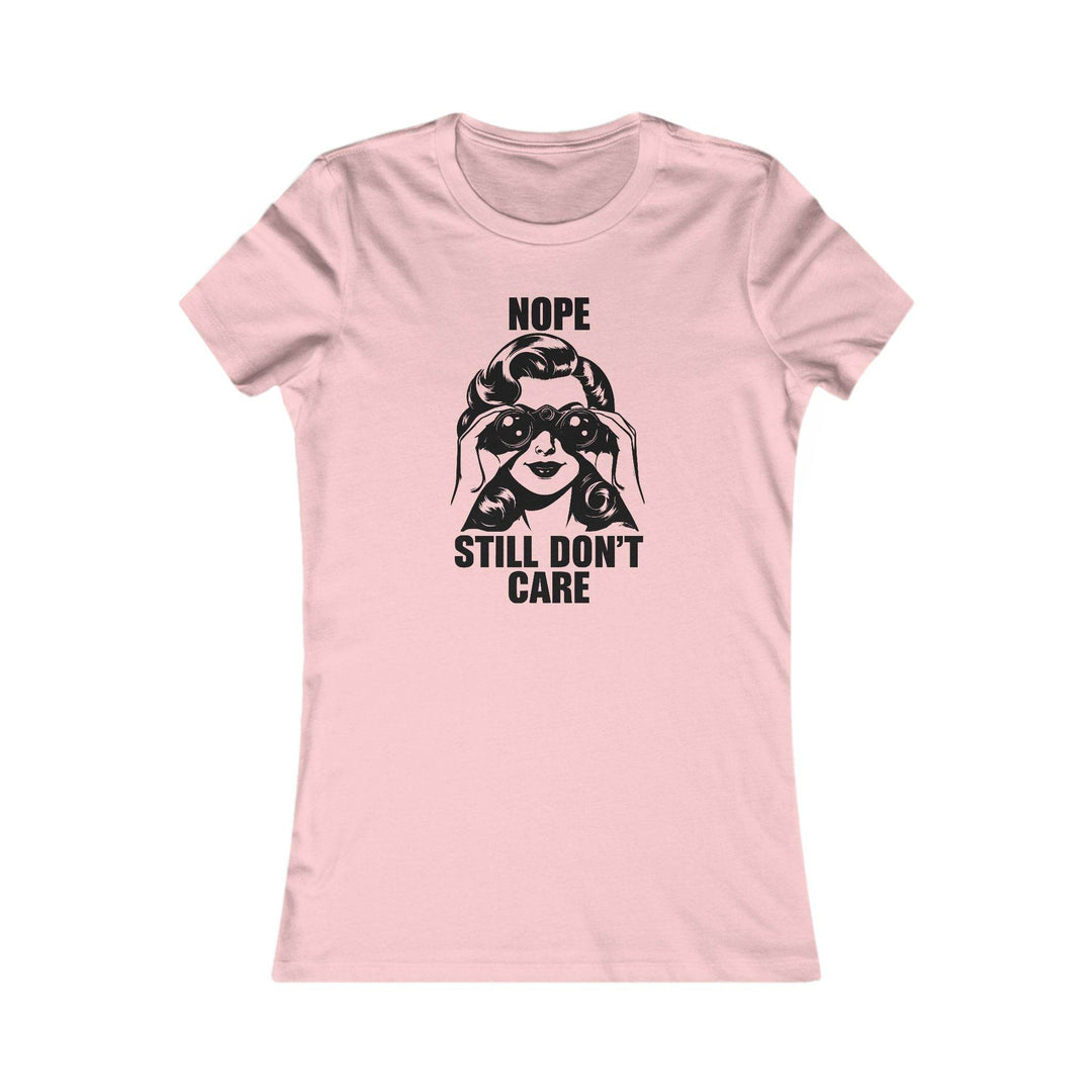 Nope Not Caring Shirt for Women - Bold Tee - Gutsy Garb