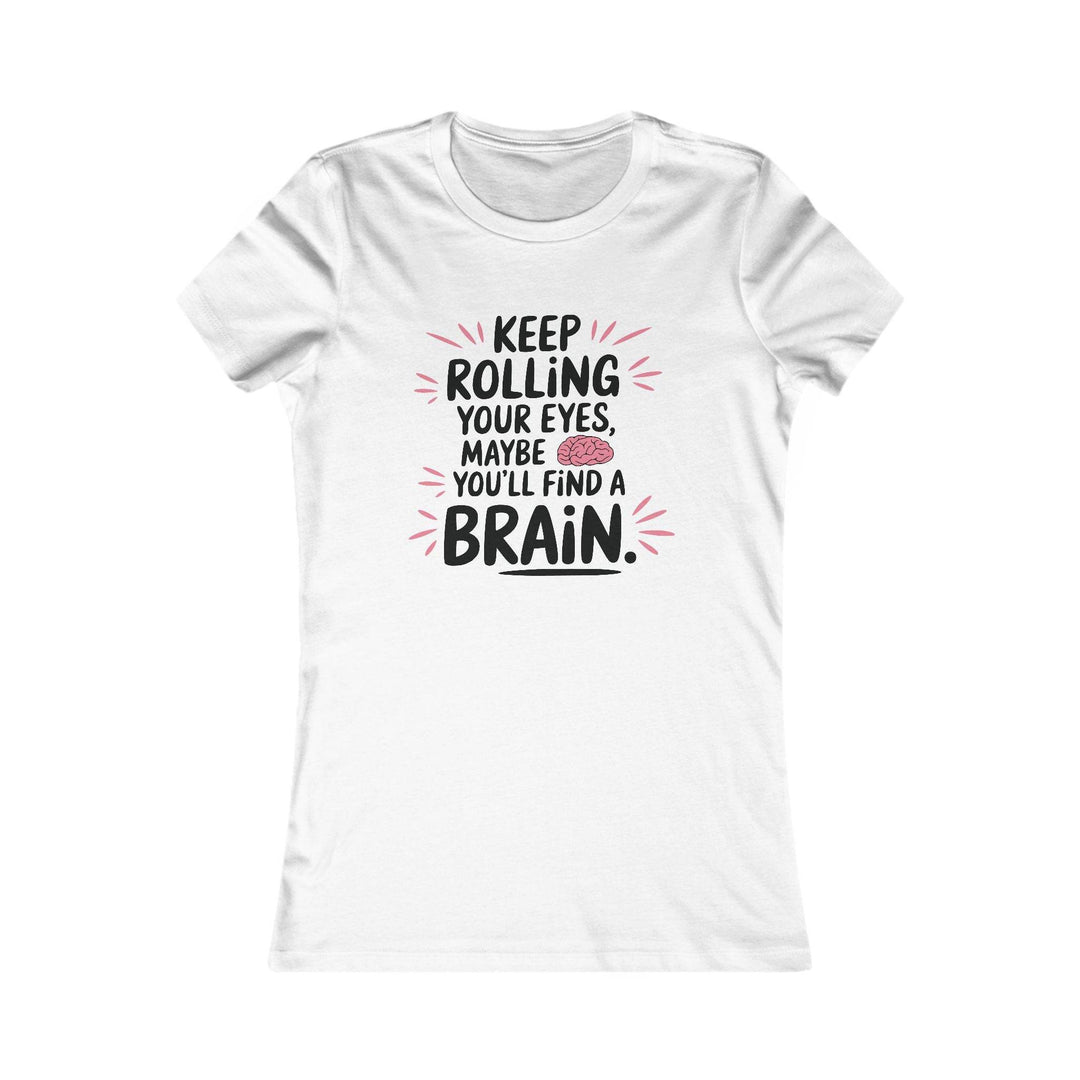 Sassy Brain Shirt for Her – Bold Graphic Tee - Gutsy Garb