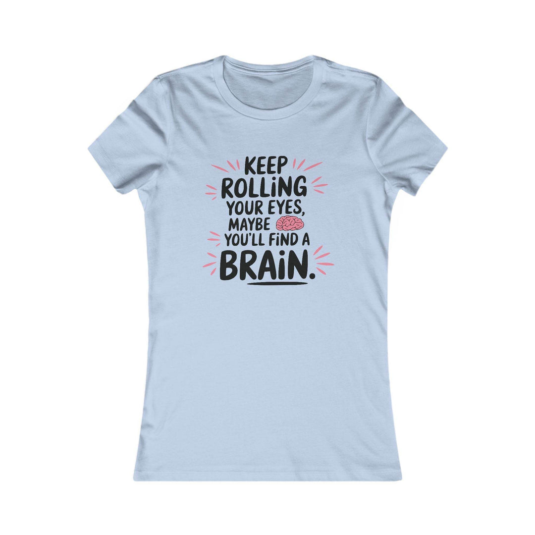 Sassy Brain Shirt for Her – Bold Graphic Tee - Gutsy Garb