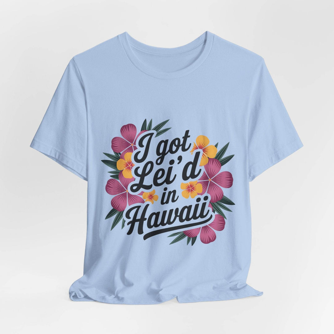 Lei'd Back in Paradise Shirt with Hawaiian Floral Design - Gutsy Garb