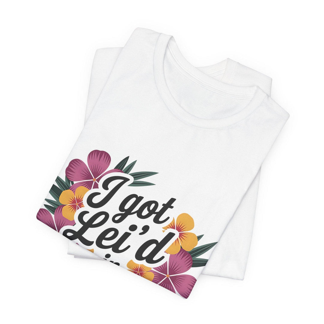 Lei'd Back in Paradise Shirt with Hawaiian Floral Design - Gutsy Garb