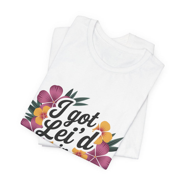 Lei'd Back in Paradise Shirt with Hawaiian Floral Design - Gutsy Garb