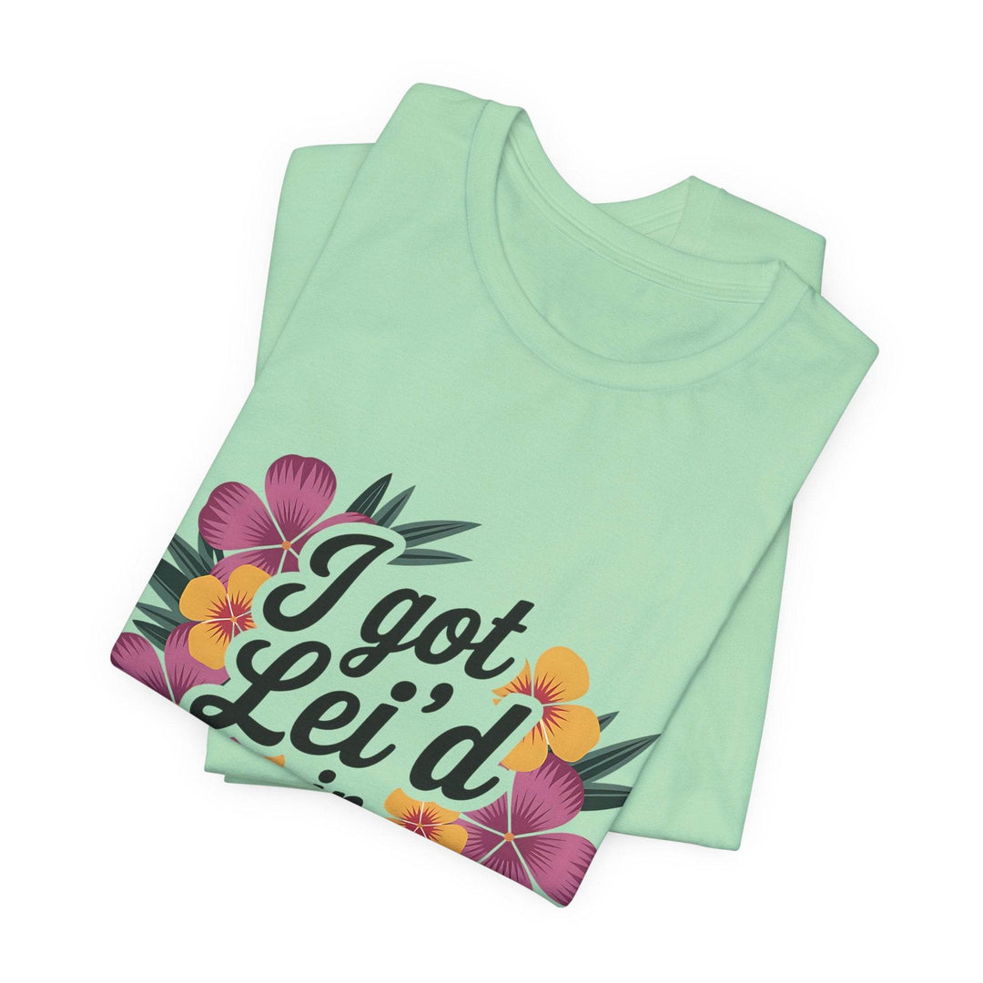 Lei'd Back in Paradise Shirt with Hawaiian Floral Design - Gutsy Garb