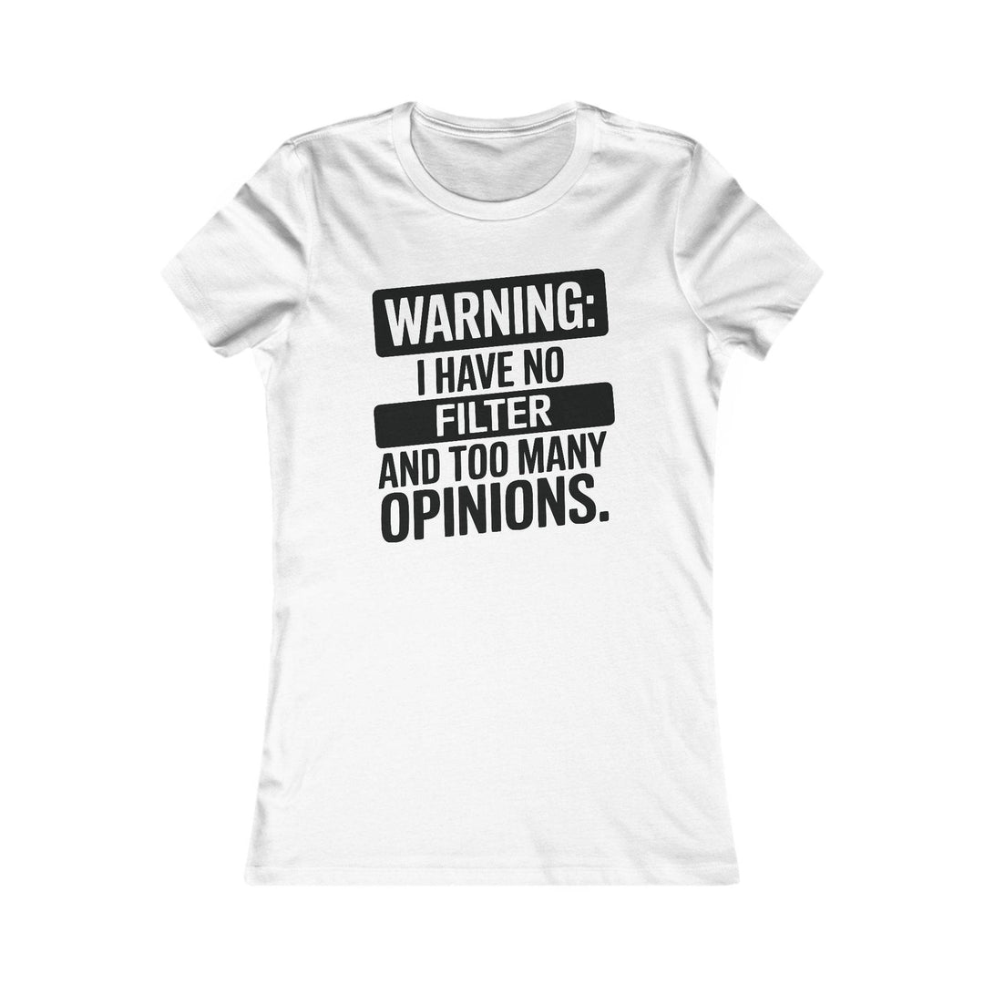 Unfiltered Sass Shirt - Bold No Filter T-Shirt - Gutsy Garb