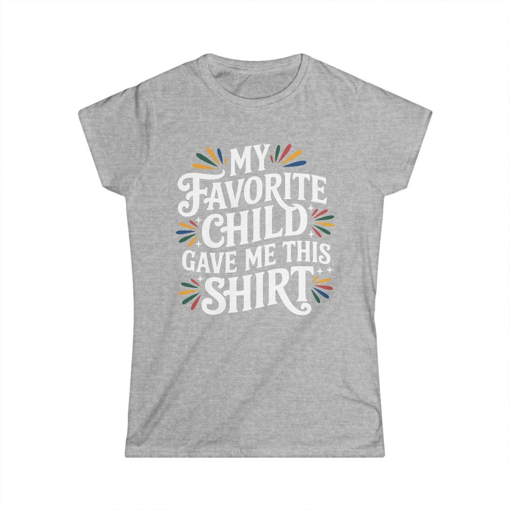 Favorite Child Humor Tee - Bold Graphic T-Shirt - Gutsy Garb