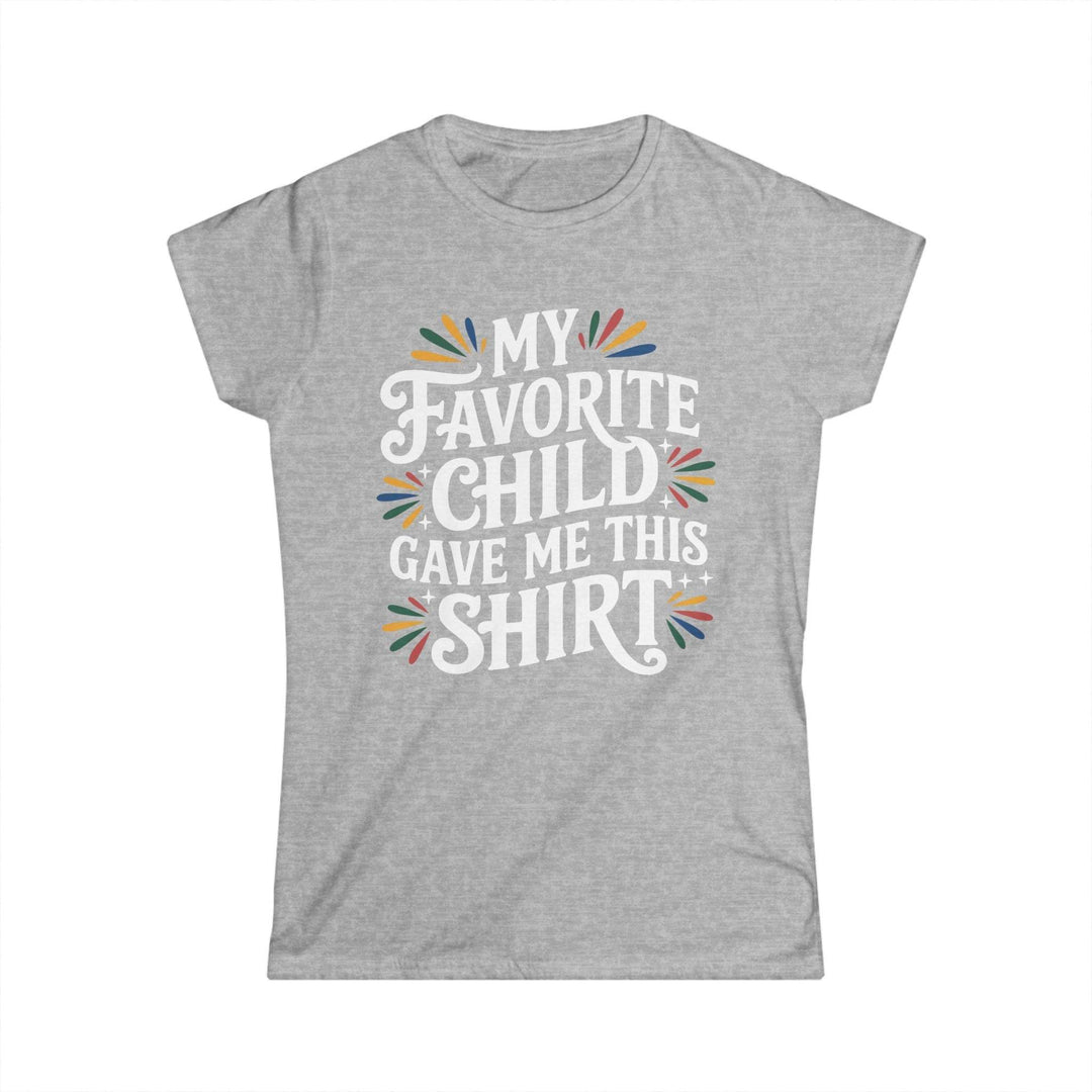 Favorite Child Humor Tee - Bold Graphic T-Shirt - Gutsy Garb