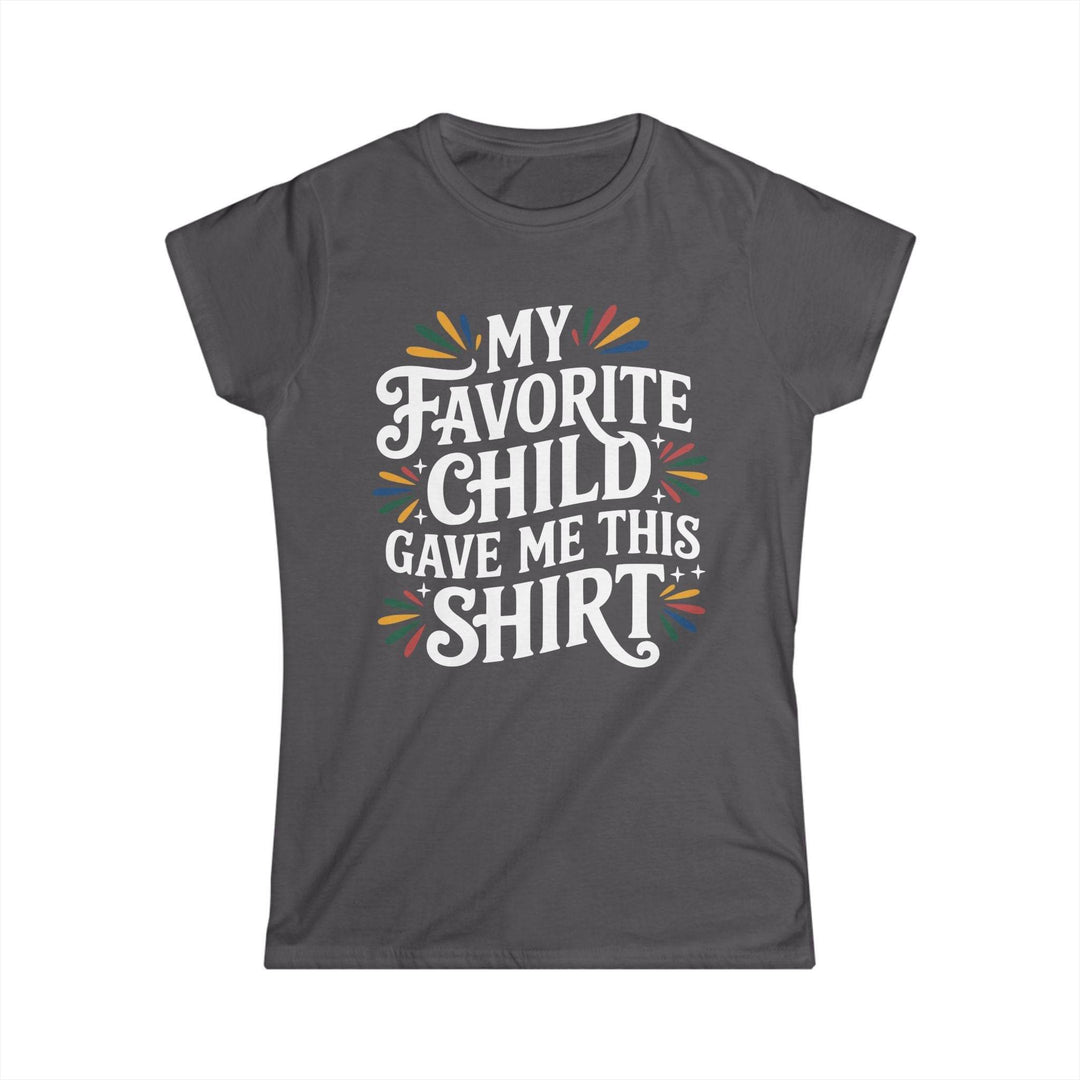 Favorite Child Humor Tee - Bold Graphic T-Shirt - Gutsy Garb