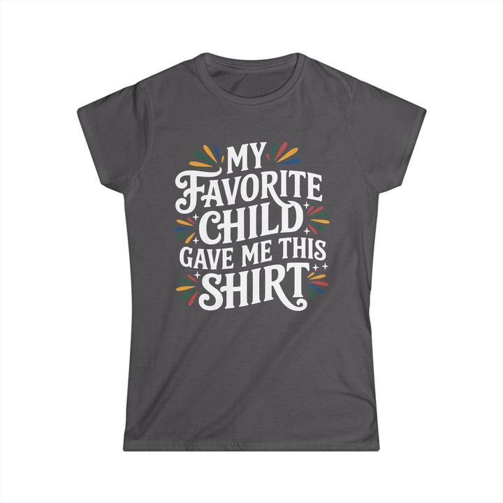 Favorite Child Humor Tee - Bold Graphic T-Shirt - Gutsy Garb