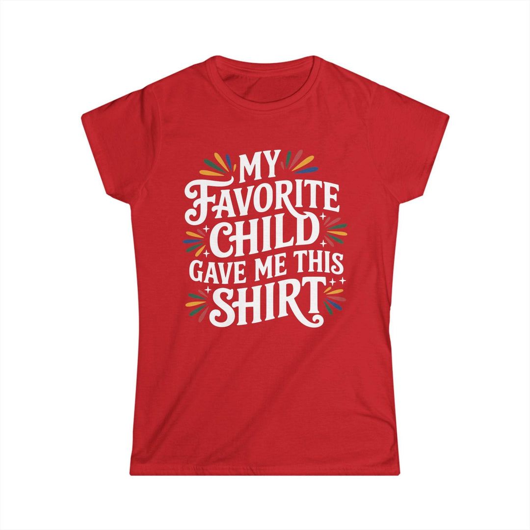 Favorite Child Humor Tee - Bold Graphic T-Shirt - Gutsy Garb
