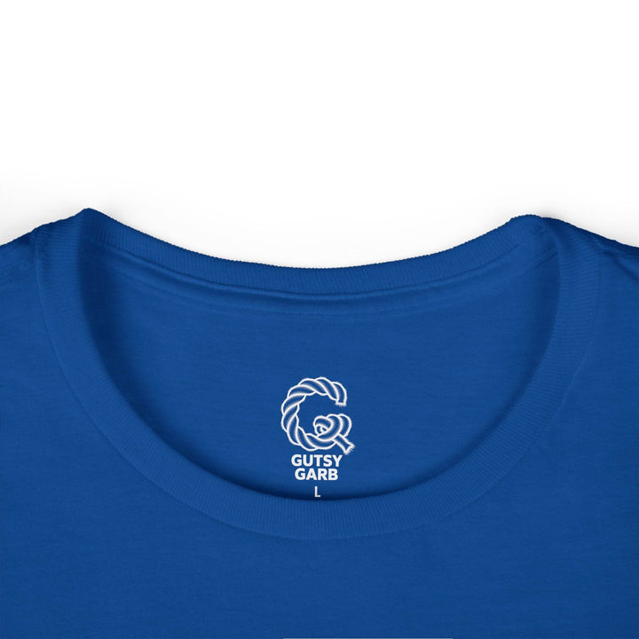 Sarcastic Quotes T Shirt for Women - Funny Humor Tee - Gutsy Garb