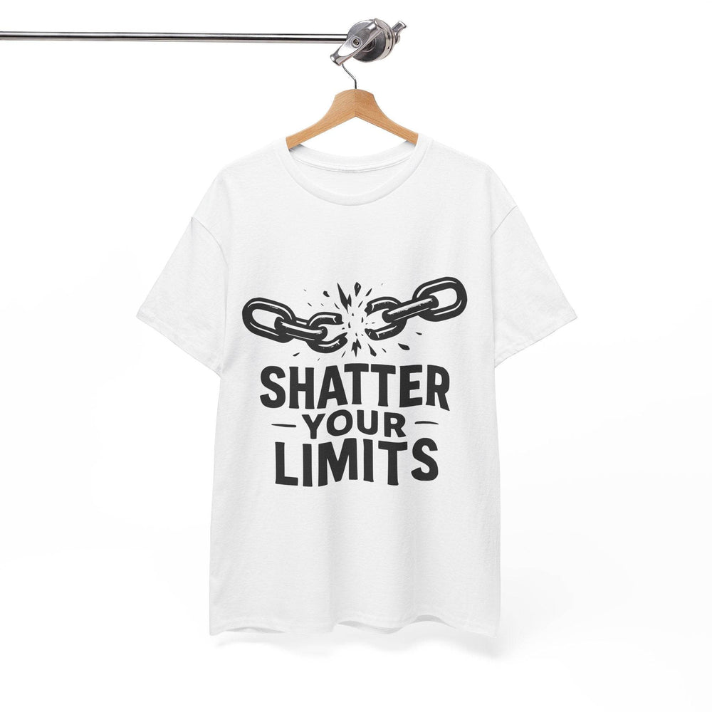 Shatter Your Limits Motivational Shirt - Gutsy Garb