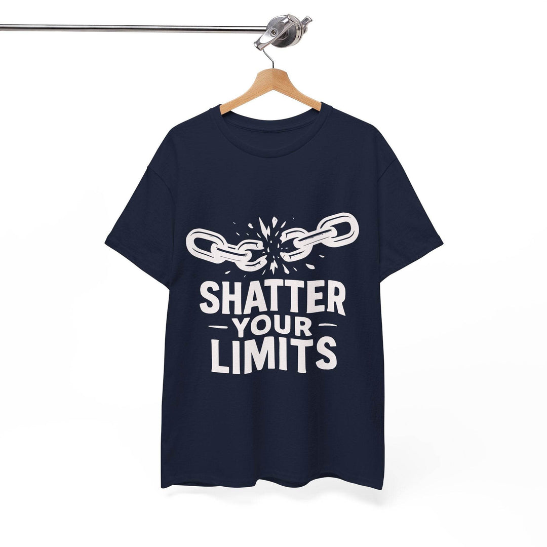 Shatter Your Limits Motivational Shirt - Gutsy Garb