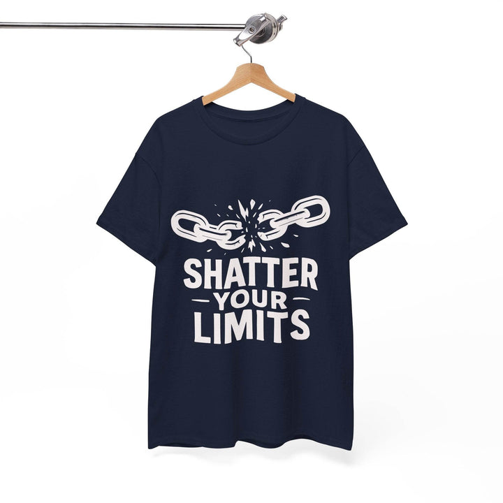 Shatter Your Limits Motivational Shirt - Gutsy Garb