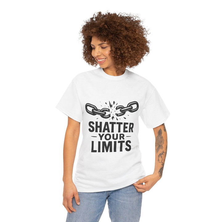 Shatter Your Limits Motivational Shirt - Gutsy Garb