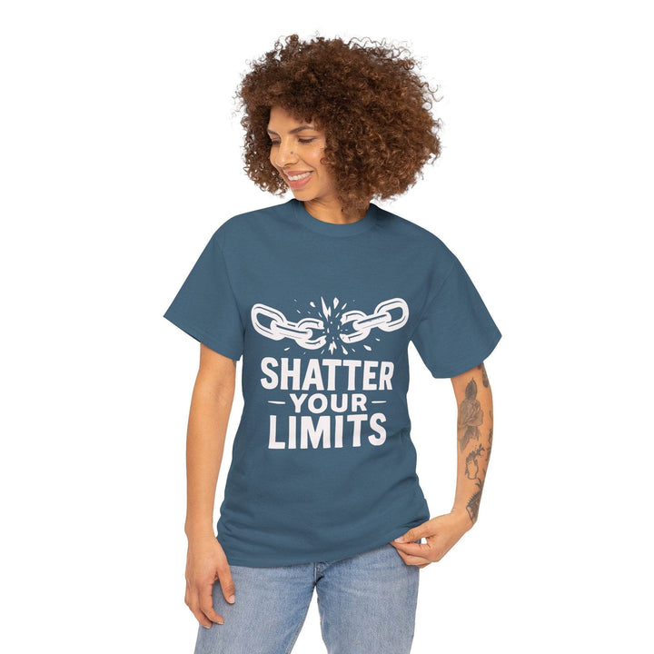 Shatter Your Limits Motivational Shirt - Gutsy Garb