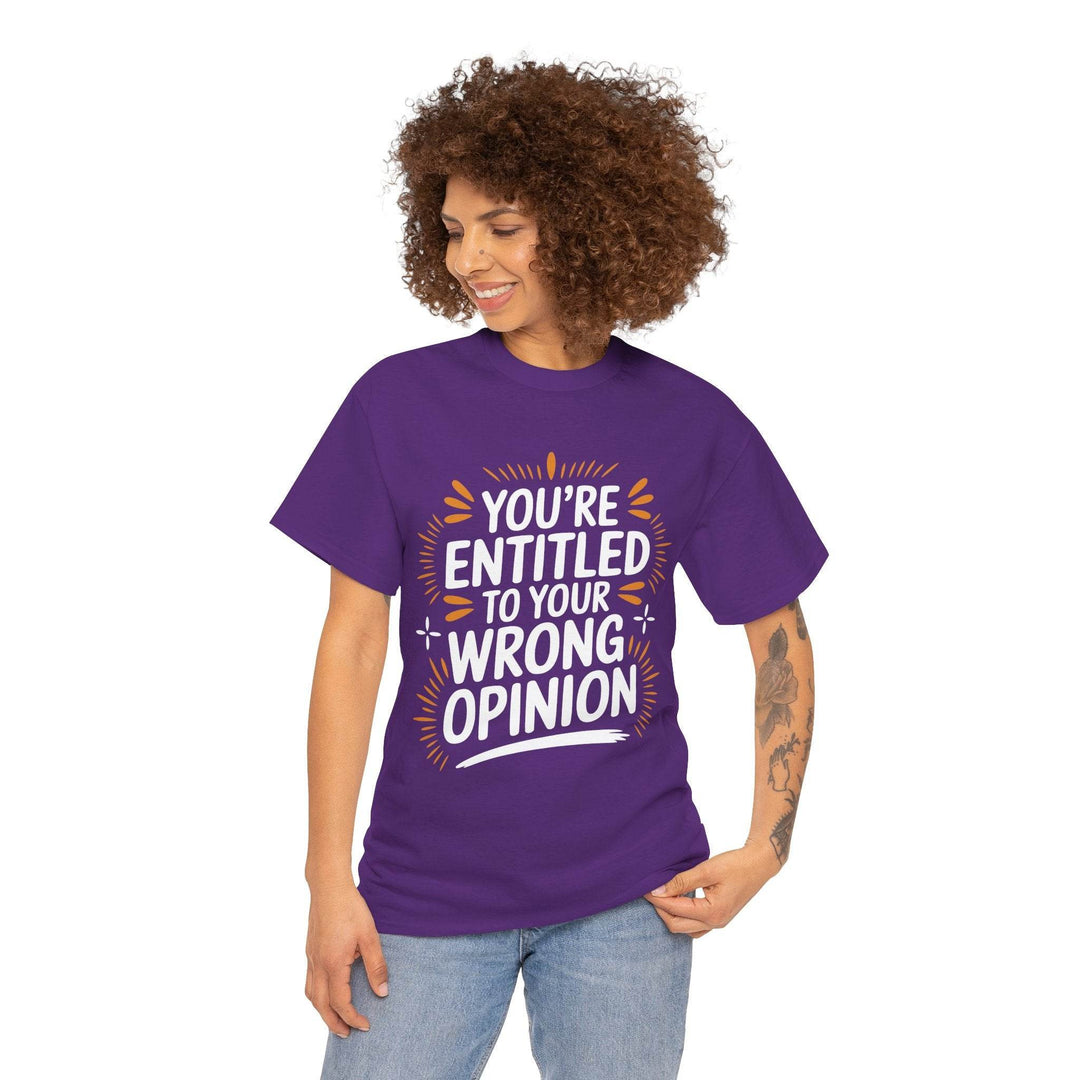 Funny Graphic T-Shirt You're Entitled Design - Gutsy Garb