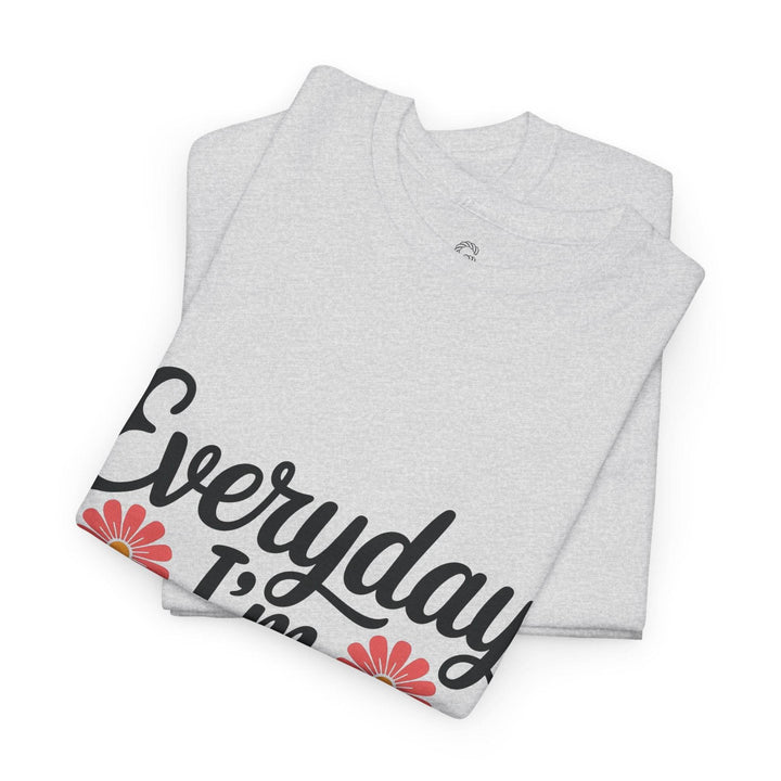 Everyday I'm Motherin Shirt with Floral Design - Gutsy Garb