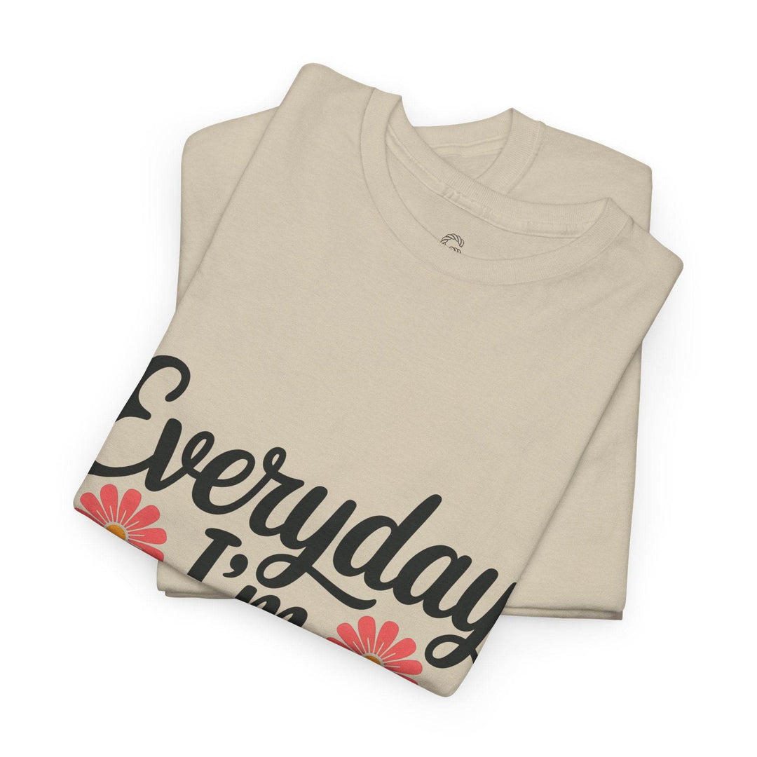 Everyday I'm Motherin Shirt with Floral Design - Gutsy Garb