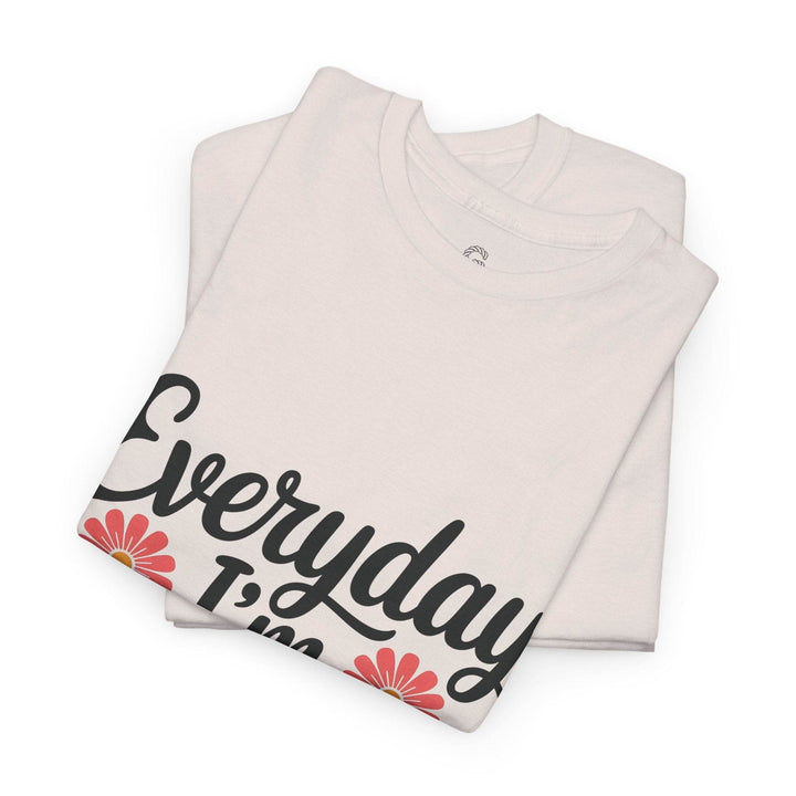 Everyday I'm Motherin Shirt with Floral Design - Gutsy Garb