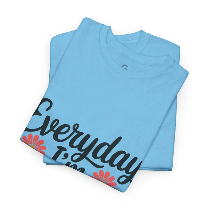 Everyday I'm Motherin Shirt with Floral Design - Gutsy Garb