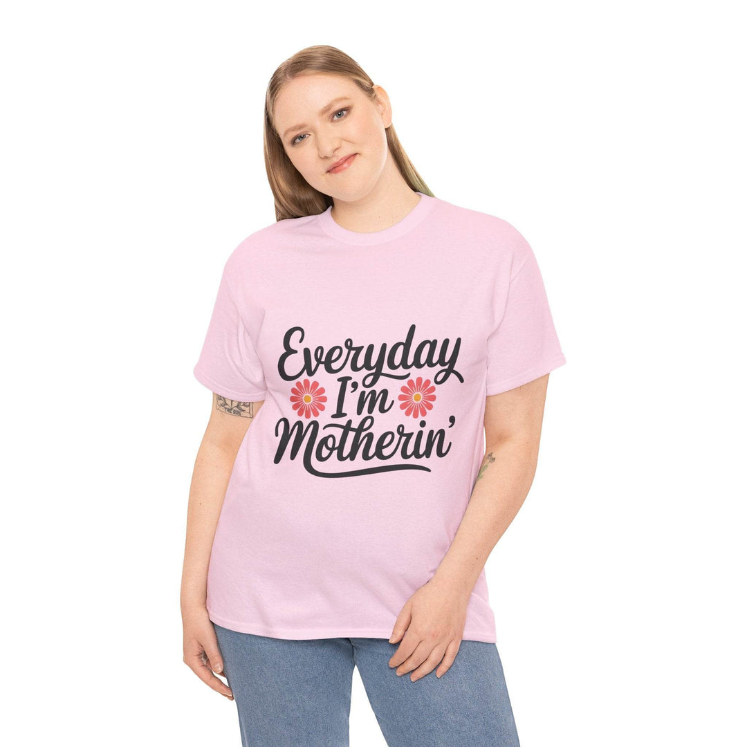 Everyday I'm Motherin Shirt with Floral Design - Gutsy Garb