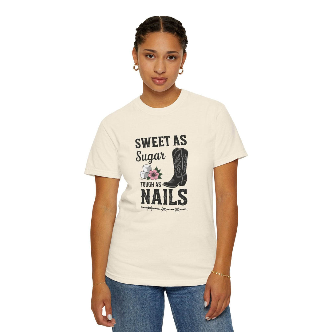 Sweet as Sugar Tough as Nails Shirt - Gutsy Garb