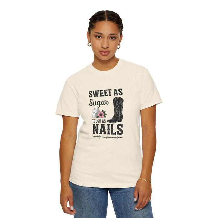 Sweet as Sugar Tough as Nails Shirt - Gutsy Garb