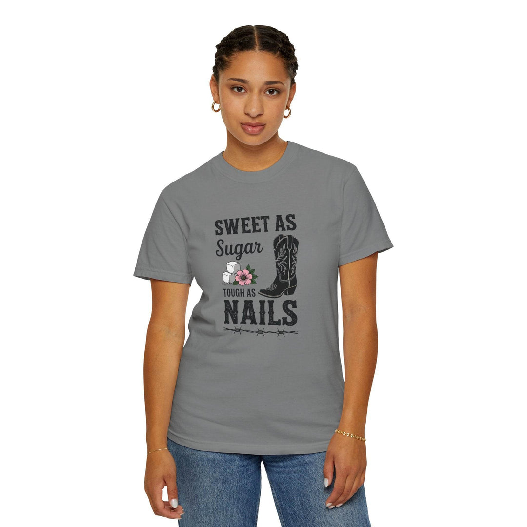 Sweet as Sugar Tough as Nails Shirt - Gutsy Garb